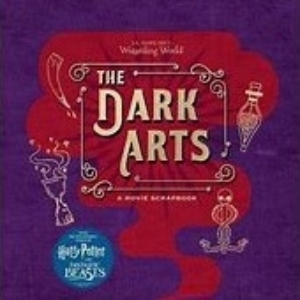 The Dark Arts: A Movie Scrapbook